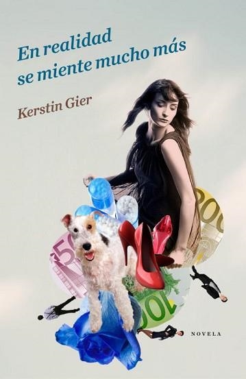 EN REALIDAD SE MIENTE MUCHO MAS | 9788401339158 | GIER, KERSTIN | Llibreria Aqualata | Comprar llibres en català i castellà online | Comprar llibres Igualada