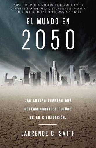 MUNDO EN 2050, EL | 9788483061404 | SMIT, LAURENCE C | Llibreria Aqualata | Comprar llibres en català i castellà online | Comprar llibres Igualada