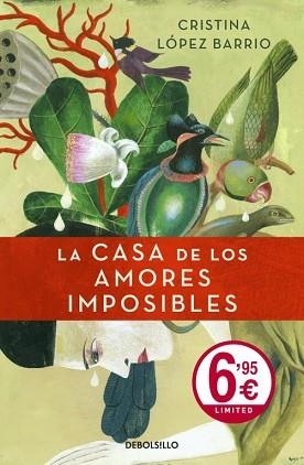 CASA DE LOS AMORES IMPOSIBLES, LA (DEBOLSILLO TAPA DURA) | 9788499088617 | LOPEZ BARRIO, CRISTINA | Llibreria Aqualata | Comprar llibres en català i castellà online | Comprar llibres Igualada