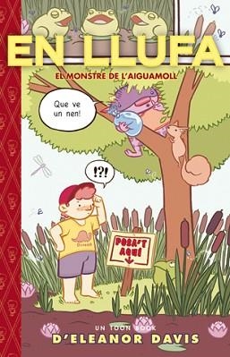 EN LLUFA, EL MONSTRE DE L'AIGUAMOLL (TOON BOOKS) | 9788424635688 | DAVIS, ELEANOR | Llibreria Aqualata | Comprar llibres en català i castellà online | Comprar llibres Igualada