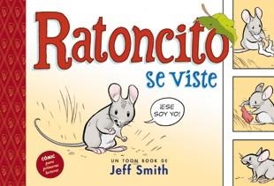 RATONCITO SE VISTE (TOON BOOK) | 9788424635664 | SMITH, JEFF | Llibreria Aqualata | Comprar llibres en català i castellà online | Comprar llibres Igualada