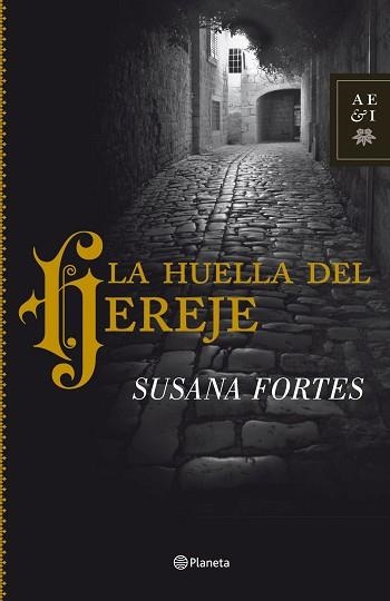 HUELLA DEL HEREJE, LA (AEI) | 9788408102021 | FORTES, SUSANA | Llibreria Aqualata | Comprar llibres en català i castellà online | Comprar llibres Igualada