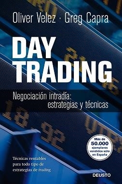 DAY TRADING | 9788423428243 | VELEZ, OLIVER / CAPRA, GREG | Llibreria Aqualata | Comprar llibres en català i castellà online | Comprar llibres Igualada