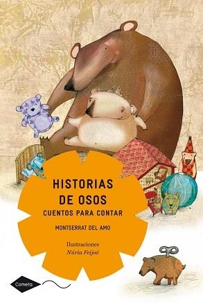 HISTORIAS DE OSOS. CUENTOS PARA CONTAR (COMETA +8) | 9788408099000 | DEL AMO, MONTSERRAT | Llibreria Aqualata | Comprar llibres en català i castellà online | Comprar llibres Igualada