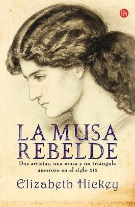 MUSA REBELDE, LA (PL 162-2) | 9788466315807 | HICKEY, ELIZABETH | Llibreria Aqualata | Comprar llibres en català i castellà online | Comprar llibres Igualada