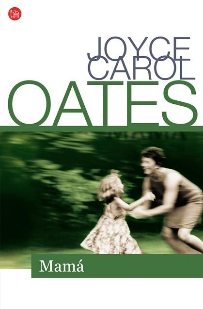 MAMA (PL 298-4) | 9788466324960 | OATES, JOYCE CAROL | Llibreria Aqualata | Comprar llibres en català i castellà online | Comprar llibres Igualada