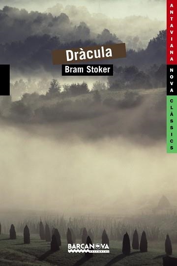 DRACULA (ANATAVIANA NOVA CLASSICS 170) | 9788448926793 | STOKER, BRAM | Llibreria Aqualata | Comprar libros en catalán y castellano online | Comprar libros Igualada