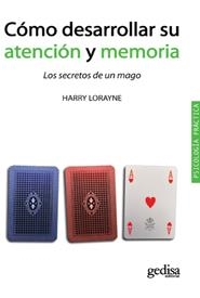 COMO DESARROLLAR SU ATENCION Y MEMORIA | 9788497846523 | LORAYNE, HARRY | Llibreria Aqualata | Comprar llibres en català i castellà online | Comprar llibres Igualada