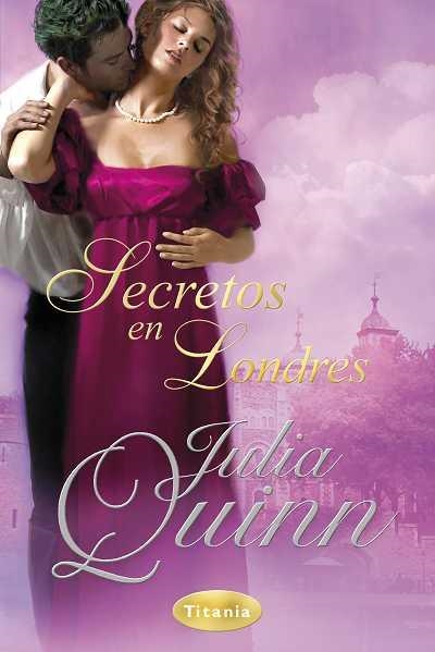 SECRETOS EN LONDRES | 9788492916078 | QUINN, JULIA | Llibreria Aqualata | Comprar llibres en català i castellà online | Comprar llibres Igualada