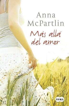 MAS ALLA DEL AMOR | 9788483651230 | MCPARTLIN, ANNA | Llibreria Aqualata | Comprar libros en catalán y castellano online | Comprar libros Igualada