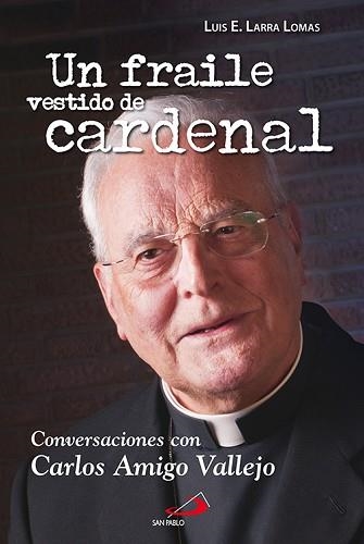 UN FRAILE VESTIDO DE CARDENAL | 9788428538466 | LARRA LOMAS, LUIS E | Llibreria Aqualata | Comprar llibres en català i castellà online | Comprar llibres Igualada