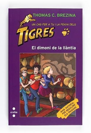 DIMONI DE LA LLANTIA, EL (PENYA DELS TIGRES 43) | 9788466128247 | BREXINA, THOMAS | Llibreria Aqualata | Comprar llibres en català i castellà online | Comprar llibres Igualada