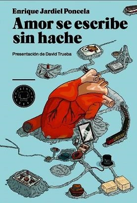 AMOR SE ESCRIBE SIN HACHE | 9788493736286 | JARDIEL PONCELA, ENRIQUE | Llibreria Aqualata | Comprar llibres en català i castellà online | Comprar llibres Igualada