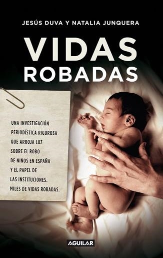 VIDAS ROBADAS | 9788403102095 | DUVA, JESUS / JUNQUERA, NATALIA | Llibreria Aqualata | Comprar llibres en català i castellà online | Comprar llibres Igualada