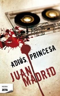 ADIOS PRINCEA (ZETA NEGRA) | 9788498725179 | MADRID, JUAN | Llibreria Aqualata | Comprar llibres en català i castellà online | Comprar llibres Igualada