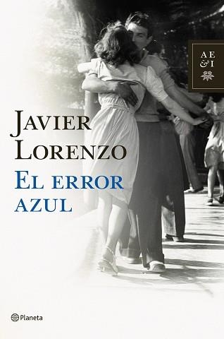 ERROR AZUL, EL | 9788408092407 | LORENZO, JAVIER | Llibreria Aqualata | Comprar llibres en català i castellà online | Comprar llibres Igualada