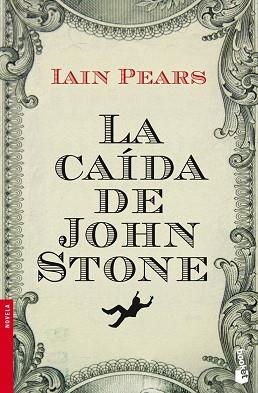 CAIDA DE JOHN STONE, LA (BOOKET 2366) | 9788432251054 | PEARS, IAIN | Llibreria Aqualata | Comprar llibres en català i castellà online | Comprar llibres Igualada