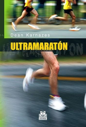 ULTRAMARATON | 9788480199360 | KARNAZES, DEAN | Llibreria Aqualata | Comprar llibres en català i castellà online | Comprar llibres Igualada