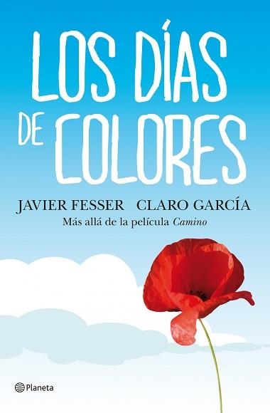 DIAS DE COLORES, LOS | 9788408102915 | FESSER, JAVIER / GARCIA, CLARO | Llibreria Aqualata | Comprar llibres en català i castellà online | Comprar llibres Igualada