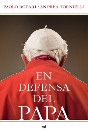 EN DEFENSA DEL PAPA | 9788427037557 | RODARI, PAOLO / TORNIELLI, ANDREA | Llibreria Aqualata | Comprar llibres en català i castellà online | Comprar llibres Igualada