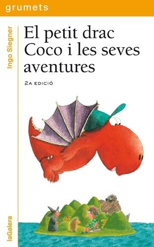 PETIT DRAC COCO I LES SEVES AVENTURES, EL (GRUMETS GROC 207) | 9788424636746 | SIEGNER, INGO | Llibreria Aqualata | Comprar llibres en català i castellà online | Comprar llibres Igualada