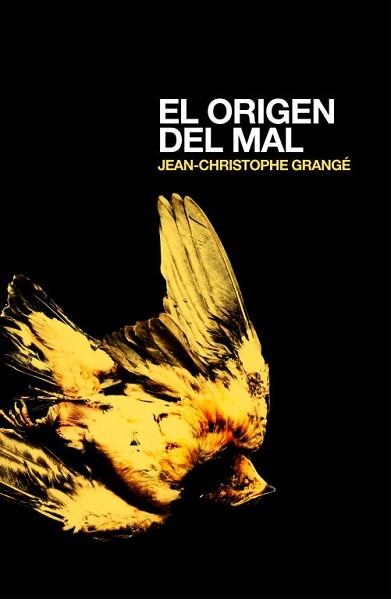 ORIGEN DEL MAL, EL | 9788425344411 | GRANGE, JEAN-CHRISTOPHE | Llibreria Aqualata | Comprar llibres en català i castellà online | Comprar llibres Igualada