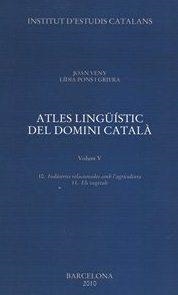 ATLES LINGUISTIC DOMINI CATALA V 5. INDUSTRES RELACIONADES | 9788499650432 | Llibreria Aqualata | Comprar llibres en català i castellà online | Comprar llibres Igualada