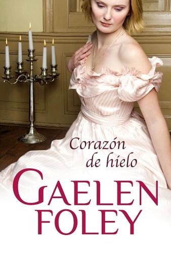 CORAZON DE HIELO (CISNE 62/3) | 9788499086545 | FOLEY, GAELEN | Llibreria Aqualata | Comprar llibres en català i castellà online | Comprar llibres Igualada