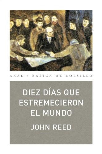 DIEZ DIAS QUE ESTREMECIERON AL MUNDO | 9788446022145 | REED, JOHN | Llibreria Aqualata | Comprar llibres en català i castellà online | Comprar llibres Igualada