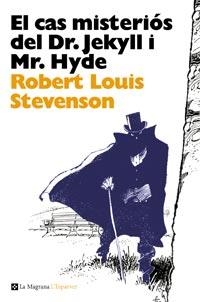 CAS MISTERIOS DEL DR JEKYLL I MR HYDE, EL (LA MAGRANA 20) | 9788482648903 | STEVENSON, ROBERT LOUIS | Llibreria Aqualata | Comprar llibres en català i castellà online | Comprar llibres Igualada