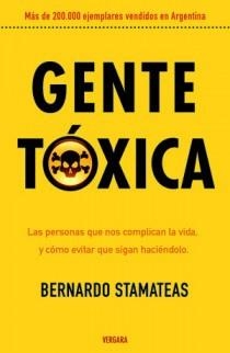 GENTE TOXICA | 9789501524765 | STAMATEAS, BERNARDO | Llibreria Aqualata | Comprar llibres en català i castellà online | Comprar llibres Igualada