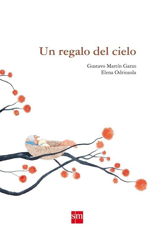 UN REGALO DEL CIELO (ALBUM ILUSTRADO) | 9788467518078 | MARTIN GARZO, GUSTAVO / ODRIOZOLA, ELENA | Llibreria Aqualata | Comprar llibres en català i castellà online | Comprar llibres Igualada