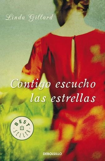 CONTIGO ESCUCHO LAS ESTRELLAS (BEST SELLER 913) | 9788499891200 | GILLARD, LINDA | Llibreria Aqualata | Comprar llibres en català i castellà online | Comprar llibres Igualada