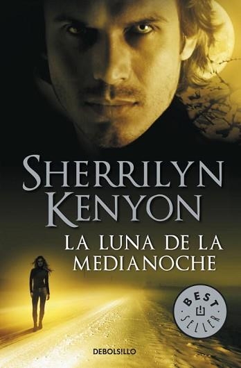 LUNA DE LA MEDIANOCHE, LA (BEST SELLER 793/13) | 9788499089096 | KENYON, SHERRILYN | Llibreria Aqualata | Comprar llibres en català i castellà online | Comprar llibres Igualada