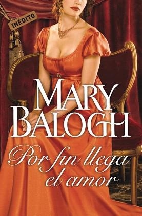 POR FIN LLEGO EL AMOR (CISNE 67/11) | 9788499089218 | BALOGH, MARY | Llibreria Aqualata | Comprar llibres en català i castellà online | Comprar llibres Igualada