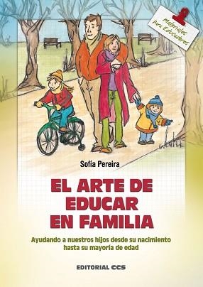 ARTE DE EDUCAR EN FAMILIA, EL | 9788483164426 | PEREIRA, SOFIA | Llibreria Aqualata | Comprar llibres en català i castellà online | Comprar llibres Igualada