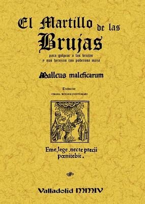 MARTILLO DE LAS BRUJAS:PARA GOLPEAR A LAS BRUJAS CON PODEROSA MAZA | 9788497611107 | KRAEMER Y SPRENGER | Llibreria Aqualata | Comprar llibres en català i castellà online | Comprar llibres Igualada