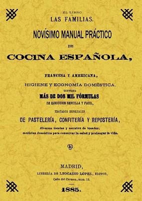 NOVISIMO MANUAL COCINA ESPAÑOLA, FRANCESA Y AMERICANA | 9788497610940 | VARIOS. | Llibreria Aqualata | Comprar llibres en català i castellà online | Comprar llibres Igualada