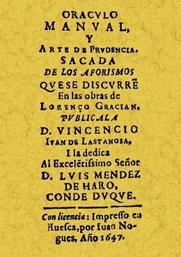 ORACULO MANUAL Y ARTE DE PRUDENCIA SACADA DE LOS AFORISMOS QUE SE DISCURREN EN L | 9788497614092 | DE LASTANOSA, VINCENCIO IVAN | Llibreria Aqualata | Comprar llibres en català i castellà online | Comprar llibres Igualada