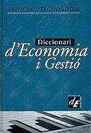 DICCIONARI D'ECONOMIA I GESTIO | 9788441205970 | Llibreria Aqualata | Comprar llibres en català i castellà online | Comprar llibres Igualada