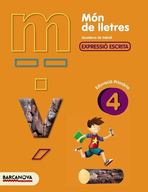 MON DE LLETRES 4 QUADERN DE TREBALL EXPRESSIO ESCRITA | 9788448925475 | Llibreria Aqualata | Comprar llibres en català i castellà online | Comprar llibres Igualada