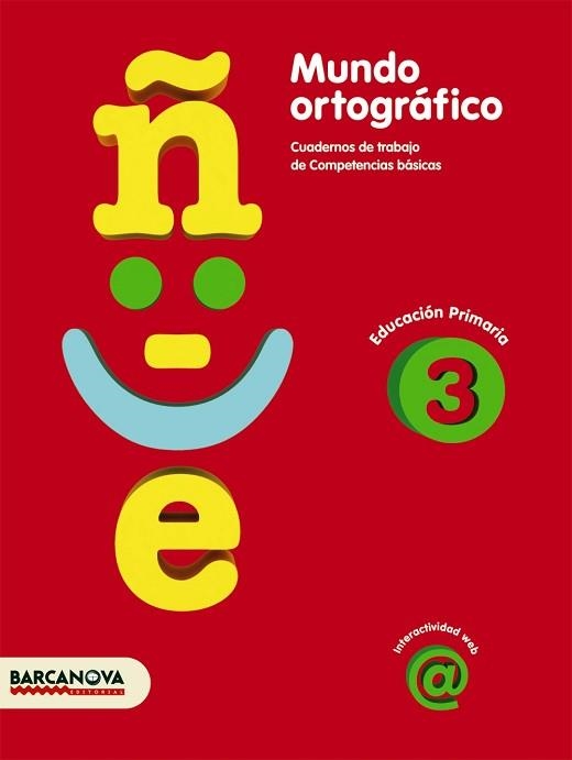 MUNDO ORTOGRAFICO 3 | 9788448925420 | Llibreria Aqualata | Comprar llibres en català i castellà online | Comprar llibres Igualada