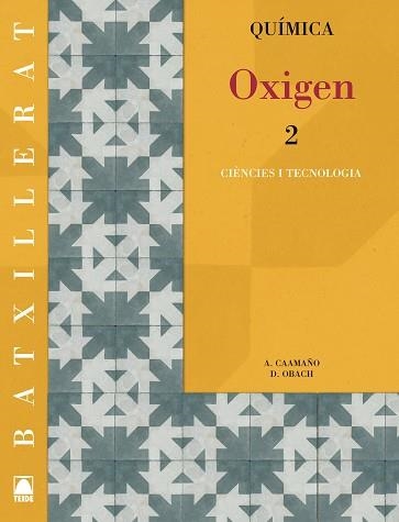 QUIMICA 2 BATX OXIGEN | 9788430753253 | Llibreria Aqualata | Comprar llibres en català i castellà online | Comprar llibres Igualada