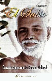 SABIO, EL. CONVERSACIONES CON SRI RAMAN MAHARSHI | 9788493809195 | TEVAR, MAHENDRA | Llibreria Aqualata | Comprar llibres en català i castellà online | Comprar llibres Igualada