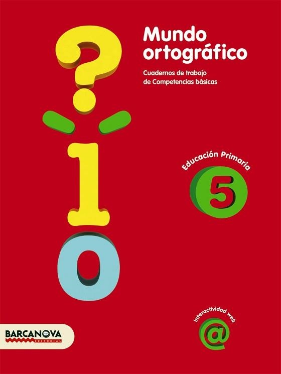 MUNDO ORTOGRAFICO 5 PRIMARIA | 9788448924324 | Llibreria Aqualata | Comprar llibres en català i castellà online | Comprar llibres Igualada