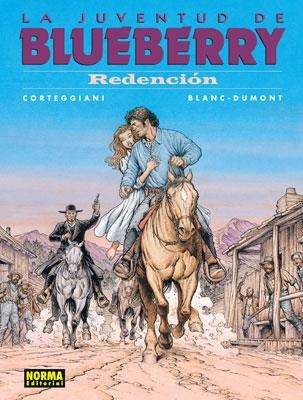 JUVENTUD DE BLUEBERRY, LA. REDENCION | 9788467905533 | CORTEGGIANI / BLANC-DUMONT | Llibreria Aqualata | Comprar llibres en català i castellà online | Comprar llibres Igualada