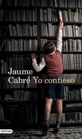 YO CONFIESO (ANCORA Y DELFIN 1213) | 9788423345083 | CABRE, JAUME | Llibreria Aqualata | Comprar llibres en català i castellà online | Comprar llibres Igualada