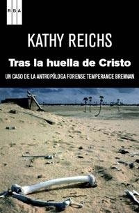 TRAS LA HUELLA DE CRISTO (SERIE NEGRA 152) | 9788490060889 | REICHS, KATHY | Llibreria Aqualata | Comprar libros en catalán y castellano online | Comprar libros Igualada