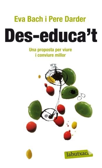 DES-EDUCA'T (LABUTXACA) | 9788499303475 | BACH, EVA / DARDER, PERE | Llibreria Aqualata | Comprar llibres en català i castellà online | Comprar llibres Igualada