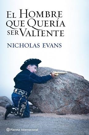 HOMBRE QUE QUERIA SER VALIENTE, EL | 9788408104896 | EVANS, NICHOLAS | Llibreria Aqualata | Comprar llibres en català i castellà online | Comprar llibres Igualada